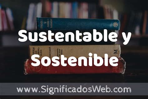 sustentable significado.